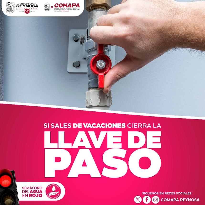Recomienda COMAPA cerrar la llave de paso al salir de vacaciones para evitar el desperdicio de agua